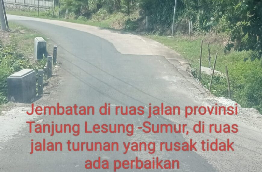 Anggaran Pemeliharaan Bangunan dan Loneng Jembatan di…